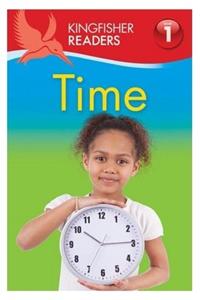 Kingfisher Readers: Time (Level 1: Beginning to Read)