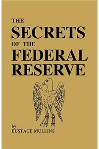 Secrets of the Federal Reserve