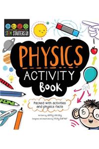 STEM Starters for Kids: Physics Activity Book