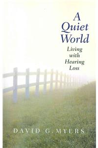 Quiet World