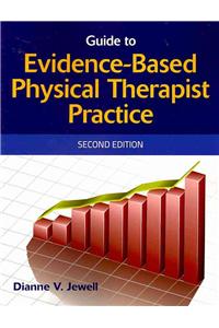 Guide to Evidence-Based Physical Therapy Practice