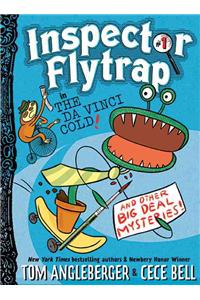 Inspector Flytrap in The Da Vinci Cold