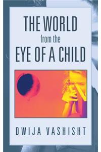 World from the Eye of a Child