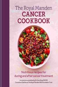 Royal Marsden Cancer Cookbook