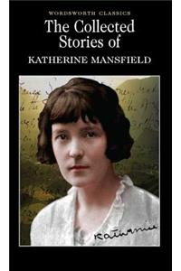 The Collected Short Stories of Katherine Mansfield