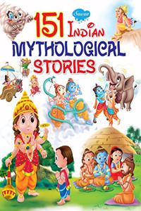 151 Indian Mythological Stories (151 Story Series)
