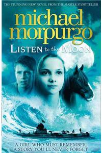 Listen To The Moon