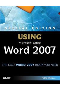 Special Edition Using Microsoft Office Word 2007