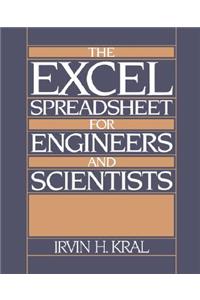 The Excel Spreadsheet for Engineers and Scientists