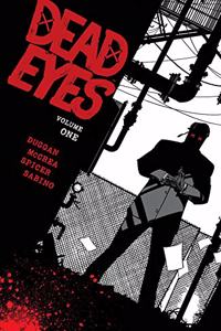 Dead Eyes Volume 1