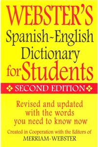 Webster's Spanish-English Dictionary for Students, Second Edition