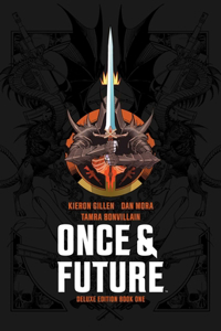 Once & Future Book One Deluxe Edition