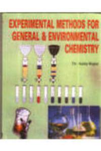 Experimental Methods For General & Environmental Chemistry