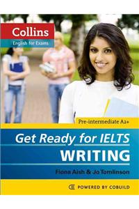 Get Ready for Ielts Writing