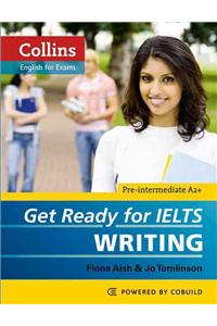Get Ready for IELTS - Writing