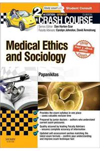 Crash Course Medical Ethics and Sociology Updated Print + eBook Edition