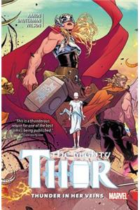 Mighty Thor Vol. 1: Thunder in Her Veins