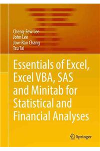 Essentials of Excel, Excel Vba, SAS and Minitab for Statistical and Financial Analyses