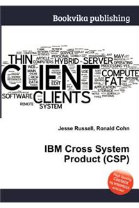IBM Cross System Product (Csp)