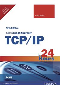 Sams Teach Yourself TCP IP