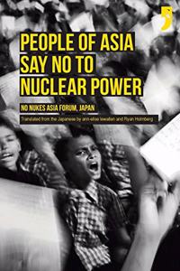 People of Asia Say No to Nuclear Power