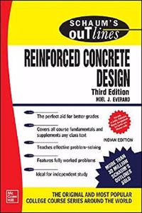 Schaum's Outline Of Reinforced Concrete Design | Third Edition (SCHAUM's outlines)