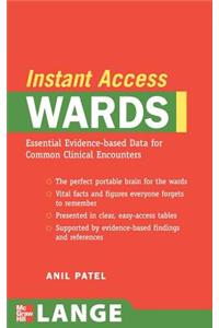 Lange Instant Access Wards