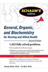 Schaum's Outline of General, Organic, and Biochemistry for Nursing and Allied Health