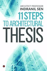 11 Steps to Architectural Thesis