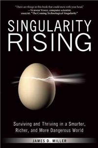 Singularity Rising