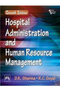Hospital Administration And Human Resource Management