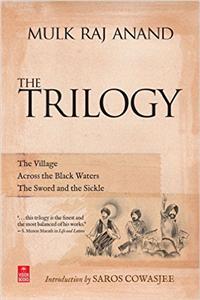 The Trilogy- Mulk Raj Anand