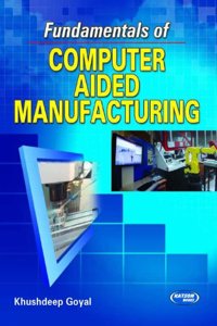 Fundamentals of Computer Aided Manufacturing