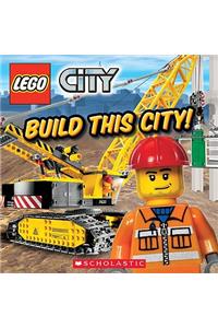 Build This City! (LEGO City)