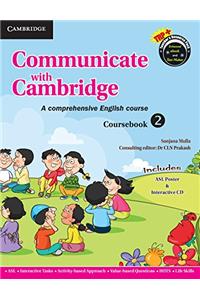 Communicate with Cambridge Main Course Book Level 2 with CD
