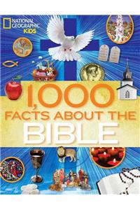 1,000 Facts about the Bible