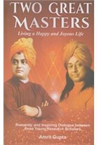 Two Great Masters - Book By Amrit Gupta