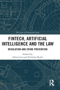 Fintech, Artificial Intelligence and the Law