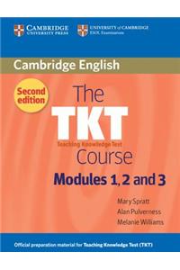 Tkt Course Modules 1, 2 and 3