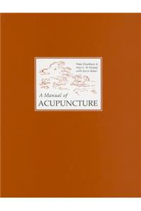 A Manual of Acupuncture