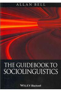 Guidebook to Sociolinguistics