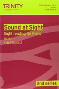 Sound At Sight (2nd Series) Piano Book 1 Initial-Grade 2