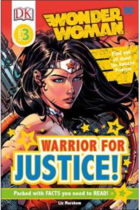 DK Readers L3: DC Comics Wonder Woman: Warrior for Justice!