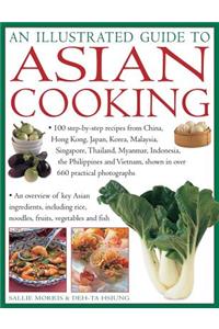 An Illustrated Guide to Asian Cooking