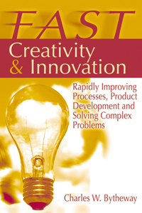 Fast Creativity & Innovation