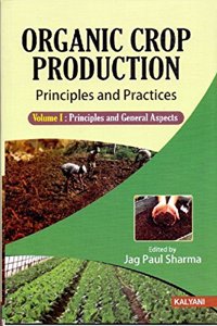 ORGANIC CROP PRODUCTION PRINCIPLES AND PRACTICES (Prinsika)