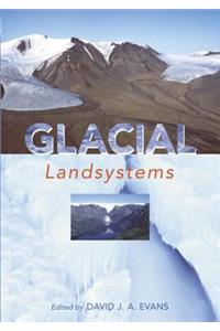 GLACIAL LANDSYSTEMS