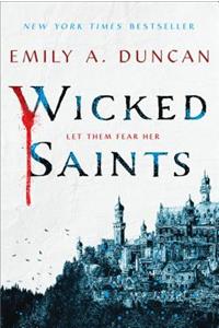 Wicked Saints