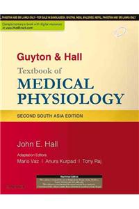 Guyton & Hall
Textbook of Medical Physiology