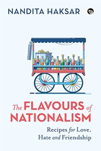 The Flavours Of Nationalism